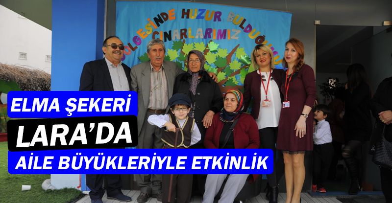 Elma Şekeri Lara’dan Büyüklere Saygı Haftası Etkinliği…...