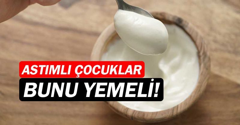 Astımlı çocuklar bir kase yoğurt yemeli!