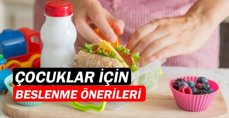 Çocuklar için pratik beslenme ipuçları!